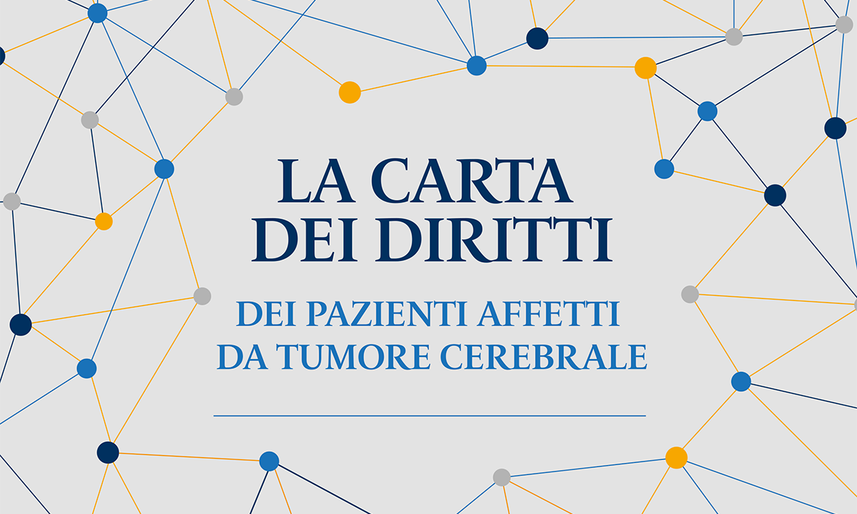 La carta dei diritti dei pazienti affetti da tumore cerebrale